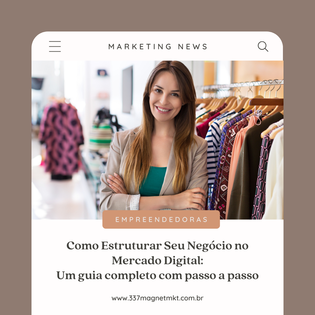 Como Estruturar Seu Negócio no Mercado Digital